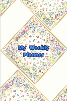 My weekly planner: paperback, A5 size, weekly o... B0CVV4CRL4 Book Cover