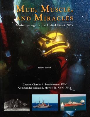 Mud, Muscle, and Miracles: Marine Salvage in th... 1782662804 Book Cover