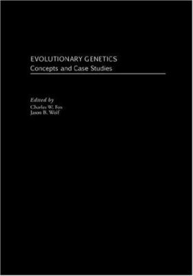 Evolutionary Genetics: Concepts and Case Studies 0195168178 Book Cover