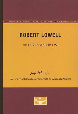 Robert Lowell - American Writers 92: University... 0816605645 Book Cover