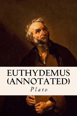 Euthydemus (annotated) 1518698301 Book Cover