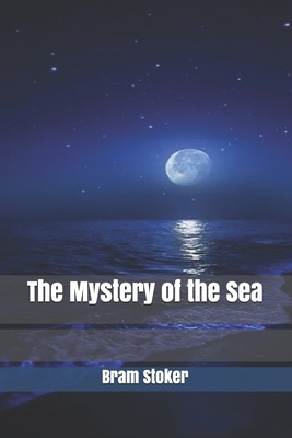 The Mystery of the Sea B085KHLHQ4 Book Cover