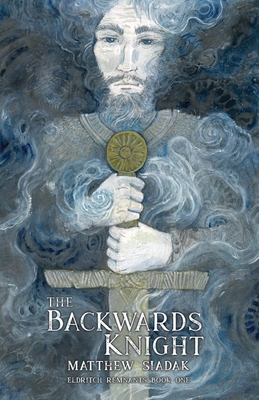 The Backwards Knight 1964375037 Book Cover
