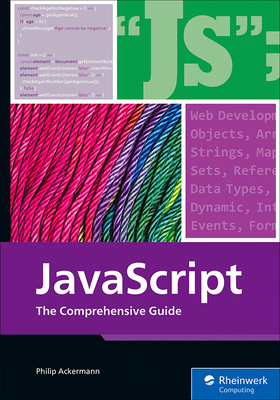 JavaScript: The Comprehensive Guide 1493222864 Book Cover