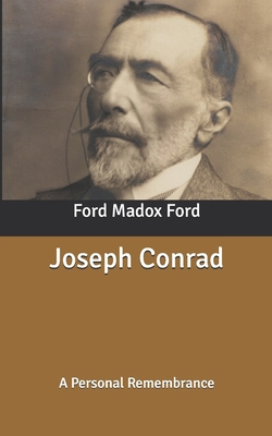 Joseph Conrad: A Personal Remembrance B086PRKVY4 Book Cover