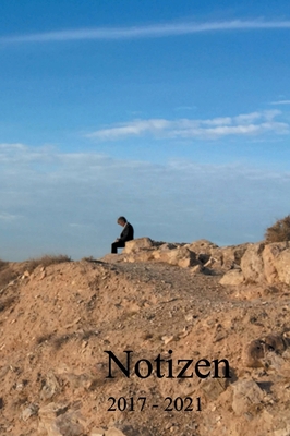 Notizen: 2017-2021 [German] 3347312384 Book Cover