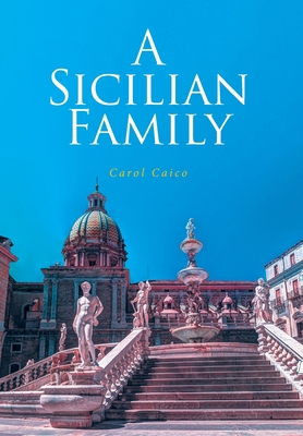 A Sicilian Family B0D26V3CVF Book Cover