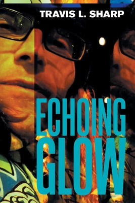 Echoing Glow 1664174117 Book Cover