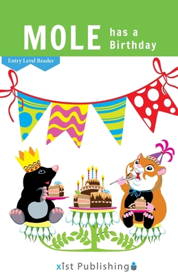 Mole has a Birthday 1532441827 Book Cover