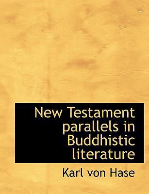 New Testament Parallels in Buddhistic Literature 1115072927 Book Cover