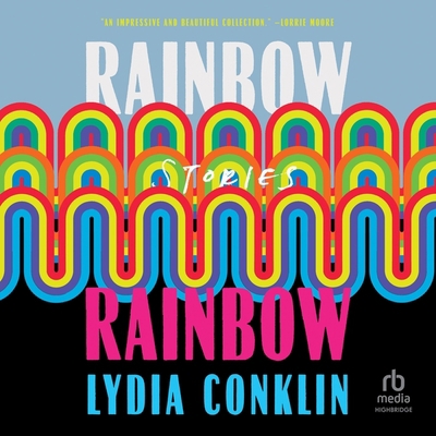 Rainbow Rainbow B0BYCCQK9P Book Cover