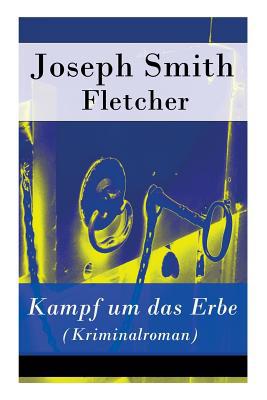 Kampf um das Erbe (Kriminalroman) [German] 8026889401 Book Cover