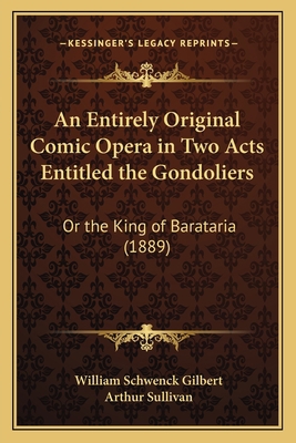 An Entirely Original Comic Opera in Two Acts En... 1166415406 Book Cover