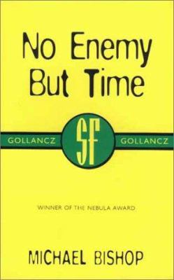 No Enemy But Time 057507096X Book Cover