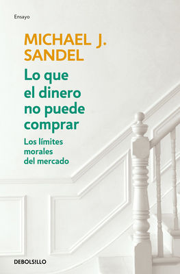Lo Que El Dinero No Puede Comprar / What Money ... [Spanish] 8466348093 Book Cover