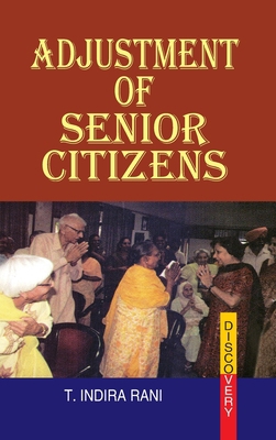 Adjustment of Senior Citizens 8183566227 Book Cover