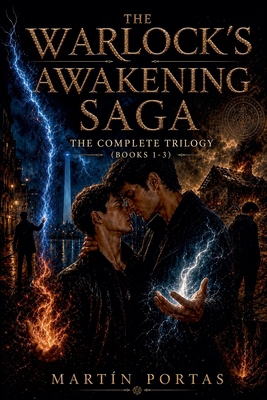 The Warlock's Awakening Saga: The Complete Tril... B0H1NDGCFG Book Cover