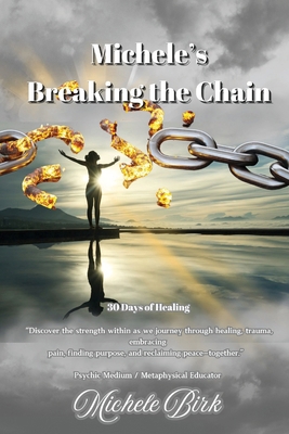 Michele's Breaking the Chain B0G5N4W18B Book Cover
