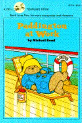 Paddington at Work 0440407974 Book Cover