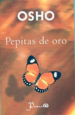 Pepitas de Oro [Spanish] 970732130X Book Cover