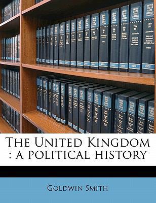 The United Kingdom: A Political History Volume 3 1177788225 Book Cover