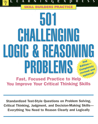 501 Challenging Logic & Reasoning Problems 1576855341 Book Cover