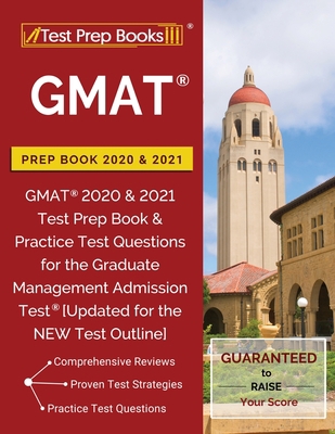 GMAT Prep Book 2020 & 2021: GMAT 2020 & 2021 Te... 1628457031 Book Cover