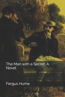 The Man with a Secret 1694930866 Book Cover