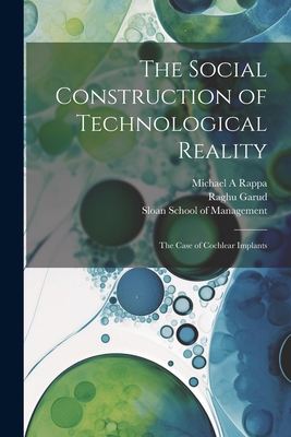 The Social Construction of Technological Realit... 102149478X Book Cover