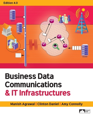 Business Data Communications & IT Infrastructures 1958303402 Book Cover