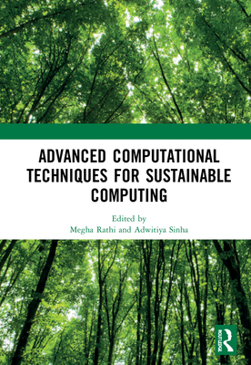 Advanced Computational Techniques for Sustainab... 0367495228 Book Cover
