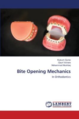 Bite Opening Mechanics 6202565659 Book Cover