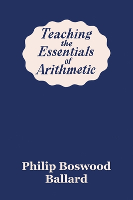 Teaching the Essentials of Arithmetic (Yesterda... 1633341771 Book Cover