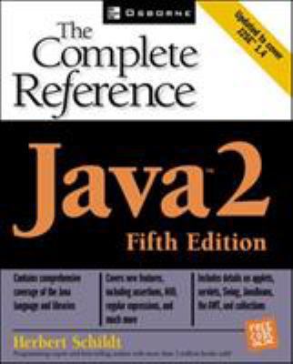 Java 2: The Complete Reference, Fifth Edition 0072224207 Book Cover