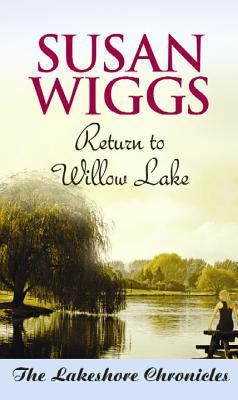 Return to Willow Lake: The Lakeshore Chronicles [Large Print] 1611734940 Book Cover