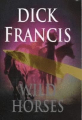 Wild Horses 0718136039 Book Cover