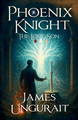 Phoenix Knight: The Lost Son B0H96V5QVS Book Cover