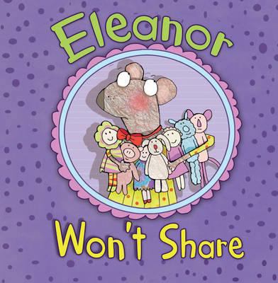 Eleanor Won't Share (Little Boost) 1406242381 Book Cover
