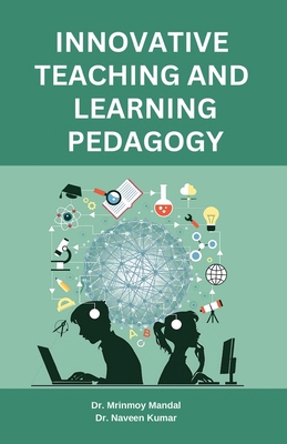 Innovative Teaching and Learning Pedagogy 8197792739 Book Cover