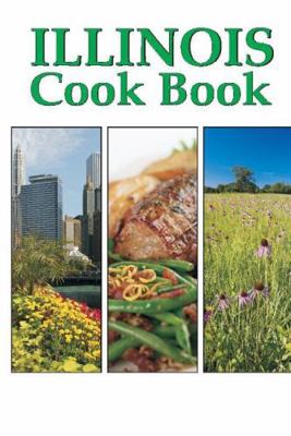 Illinois Cook Book 1885590563 Book Cover