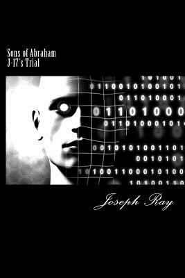 Sons of Abraham: J-17's Trial 1519641443 Book Cover