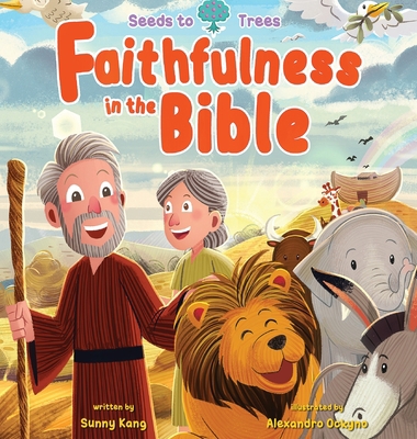 Faithfulness in the Bible 1736354884 Book Cover