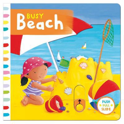 Busy Beach 1454919418 Book Cover