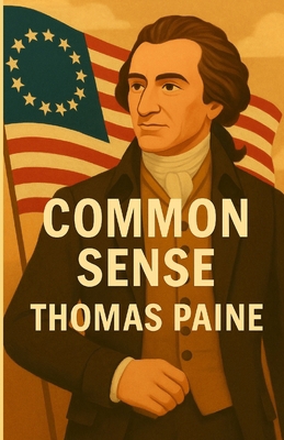 Common Sense(Illustrated) 7256064292 Book Cover