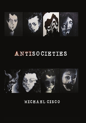 Antisocieties - Deluxe 1087929539 Book Cover