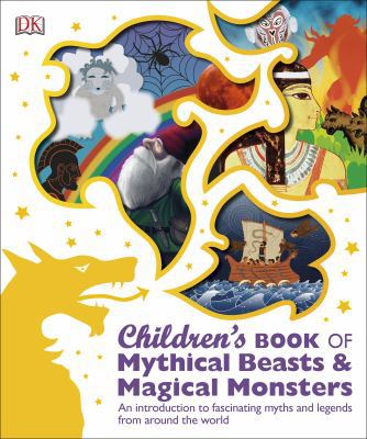 Childrens Book of Mythical Beasts and M 0241189411 Book Cover