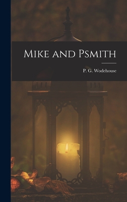 Mike and Psmith 1015535275 Book Cover