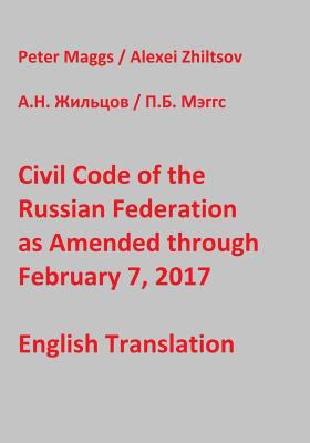 Civil Code of the Russian Federation as Amended... 1544219962 Book Cover