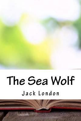 The Sea Wolf 1986582566 Book Cover