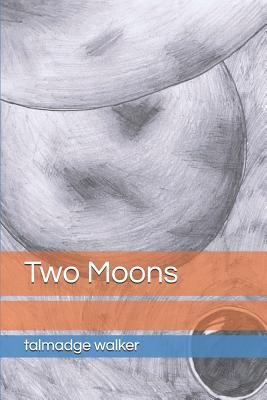 Two Moons 1549809199 Book Cover